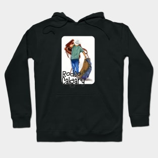 Rodeo In Calgary Hoodie